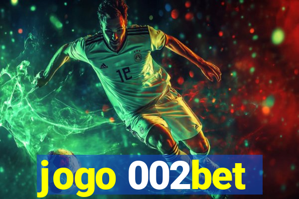 jogo 002bet